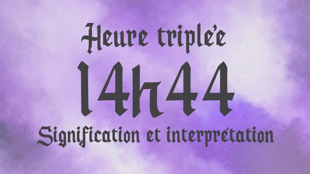 14h44 signification